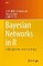 Bayesian Networks in R