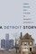 A Detroit Story