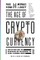 The Age of Cryptocurrency