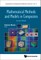 Mathematical Methods and Models in Composites (Second Edition)