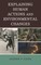 Explaining Human Actions and Environmental Changes