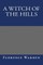 A Witch of the Hills