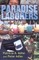 Paradise Laborers