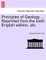 Principles of Geology ... Reprinted from the sixth English edition, etc. VOL. I.