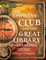 The Epiphany Club and the Great Library of Alexandria