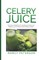 Celery Juice