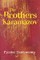 The Brothers Karamazov