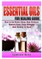 Essential Oils Guide