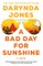 A Bad Day for Sunshine