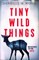 Tiny Wild Things