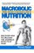 Macrobolic Nutrition