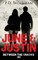 June & Justin, Between the Cracks #2