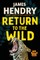 Return to the Wild