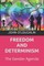 Freedom and Determinism