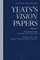 Yeats's "Vision" Papers