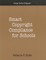 Smart Copyright Compliance for Schools