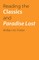 Reading the Classics and Paradise Lost