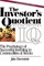 The Investor's Quotient