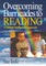 Overcoming Barricades to Reading