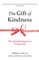 The Gift of Kindness