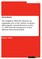 The Neighbour With The Machete: An explaining view at the violence in Kenya following the General Elections on Dec. 27, 2007 from the perspective  of four different theoretical models