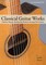 Classical Guitar Works.