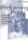 Performing Purity; Whiteness, Pedagogy, and the Reconstitution of Power