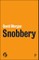 Snobbery