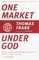 One Market Under God