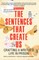 The Sentences That Create Us