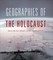 Geographies of the Holocaust