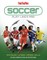 Soccer: Play Like a Pro