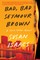 Bad, Bad Seymour Brown