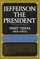 Jefferson the President