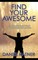 Find Your Awesome