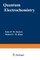 Quantum Electrochemistry