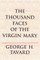The Thousand Faces of the Virgin Mary