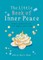 Little Book of Inner Peace