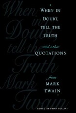 When in Doubt, Tell the Truth When in Doubt, Tell the Truth