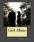 Girl Alone