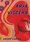 Aria Viscera