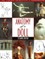 Anatomy of a Doll. the Fabric Sculptor's Handbook - Print on Demand Edition