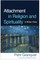 Attachment in Religion and Spirituality