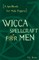 Wicca Spellcraft for Men