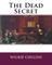 The Dead Secret