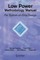 Low Power Methodology Manual