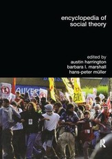 Encyclopedia of Social Theory Encyclopedia of Social Theory