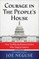 Courage in the People's House