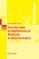 Introduction to Mathematical Methods in Bioinformatics
