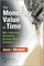The Monetary Value of Time